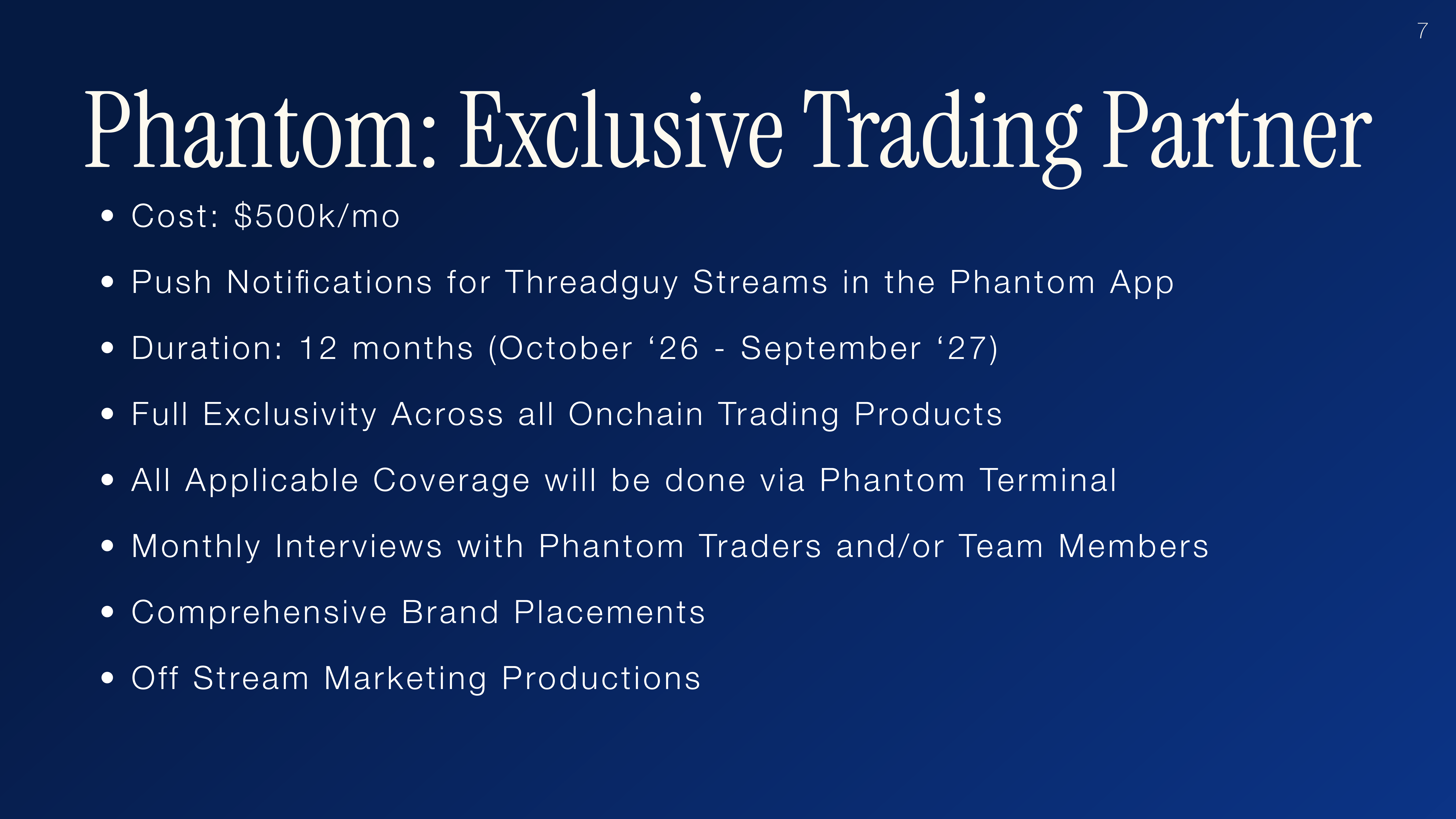 Phantom: Exclusive Trading Partner