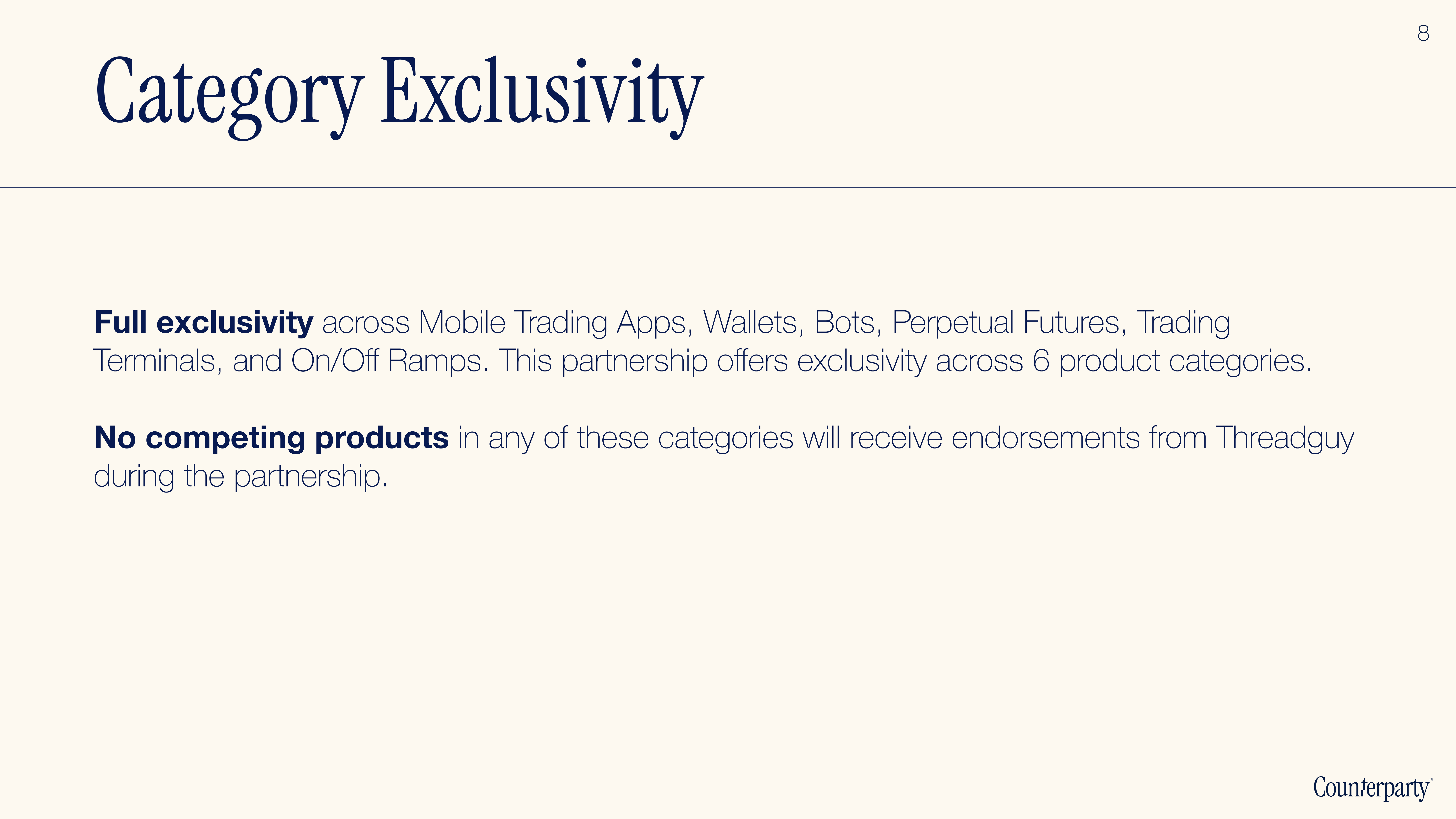 Category Exclusivity